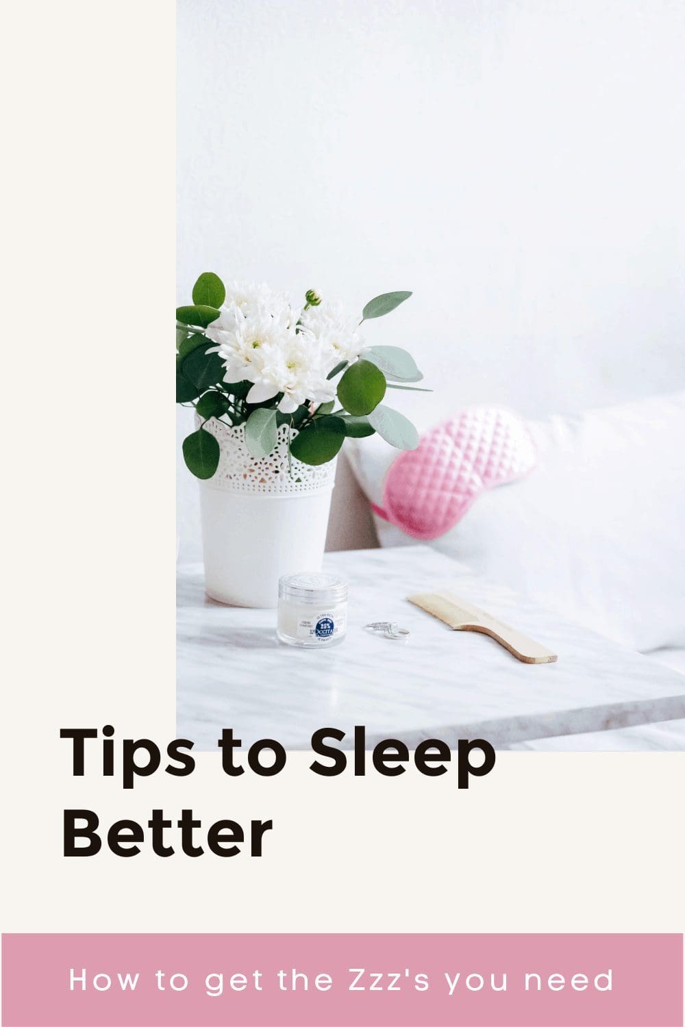 Tips to Sleep Better