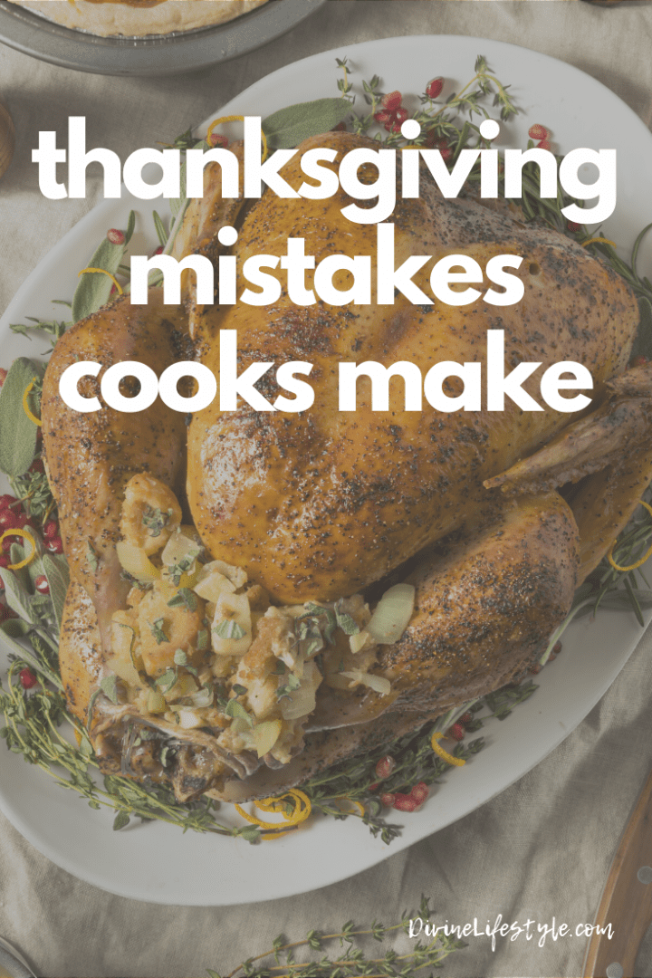 Thanksgiving Gone Wrong Common Cooking Mistakes