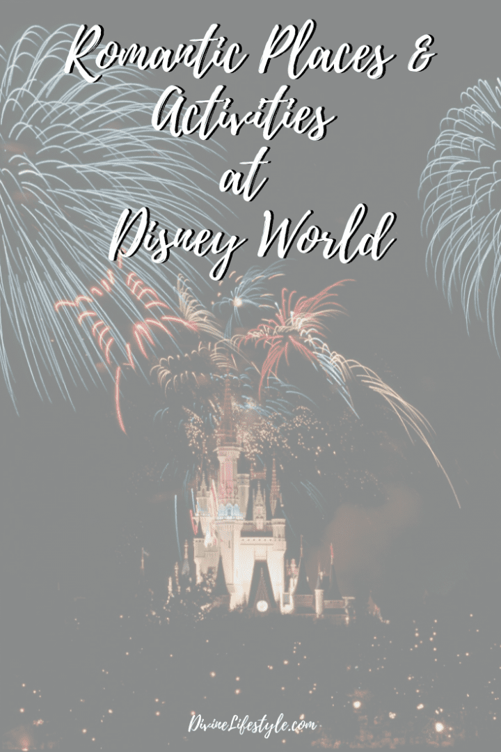 Romantic Places and Activities at Disney World