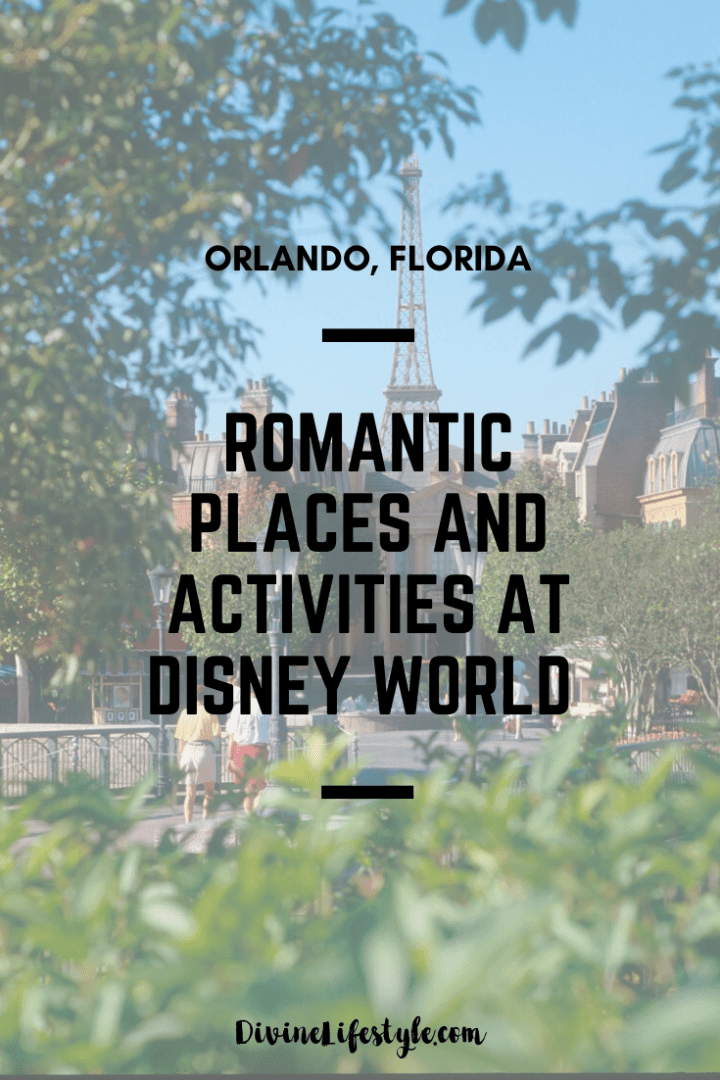 Romantic Places and Activities at Disney World
