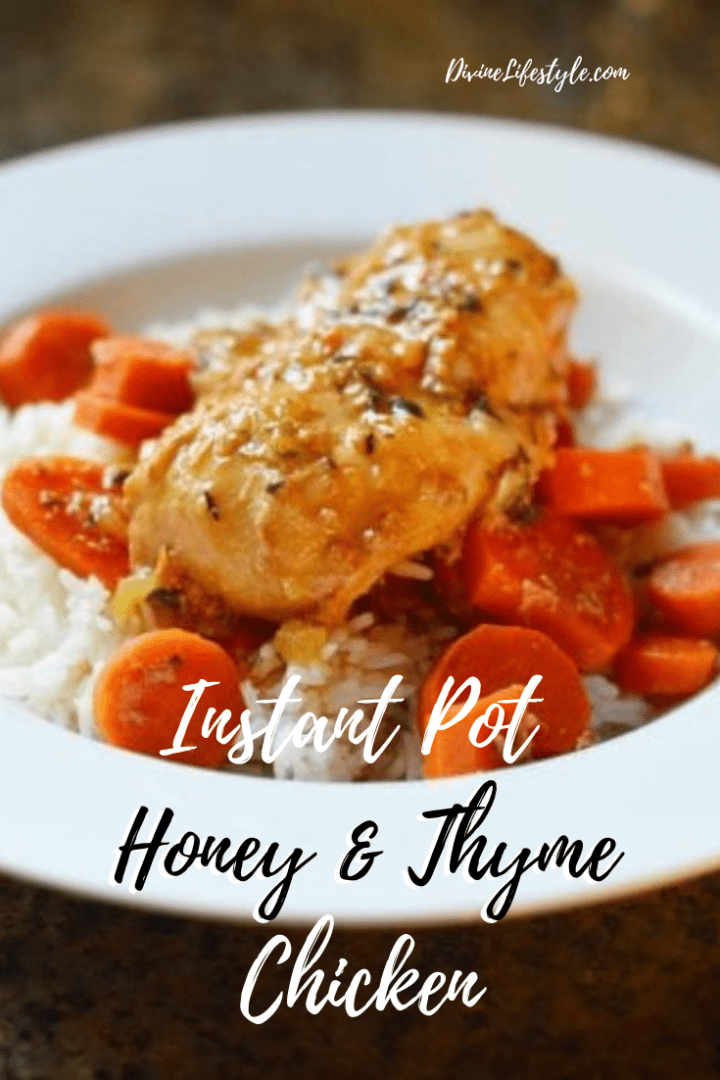 Instant Pot Honey and Thyme Chicken