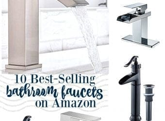 10 Best-Selling Bathroom Faucets on Amazon