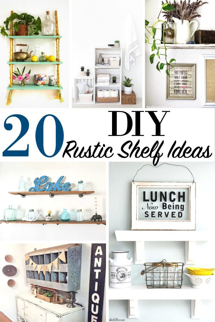 20 DIY Rustic Shelf Ideas