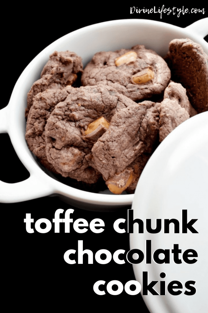 Toffee Chunk Chocolate Cookies