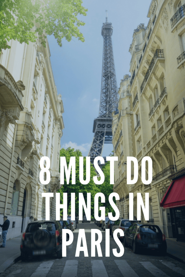 Must Do Things in Paris