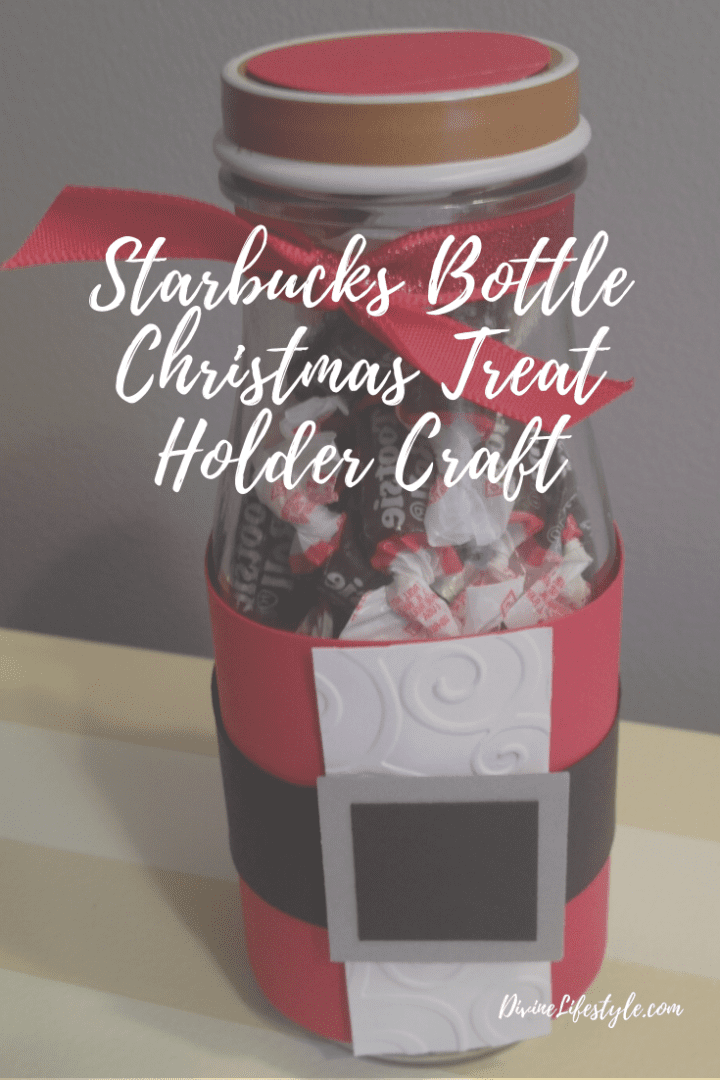 Starbucks Bottle Christmas Treat Holder Craft