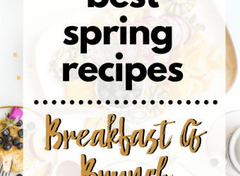 Spring Breakfast Brunch Recipes