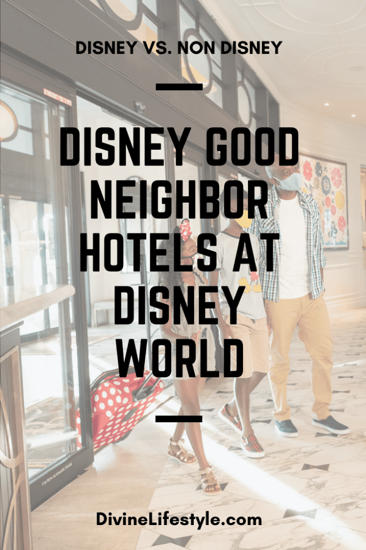 Walt Disney World Good Neighbor Hotels