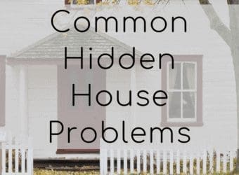 The Most Common Hidden House Problems to Watch Out For