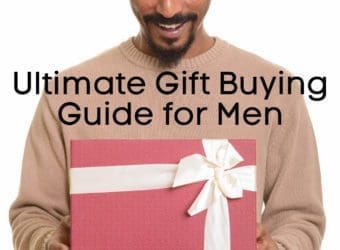 Ultimate Gift Buying Guide for the Men in Your Life